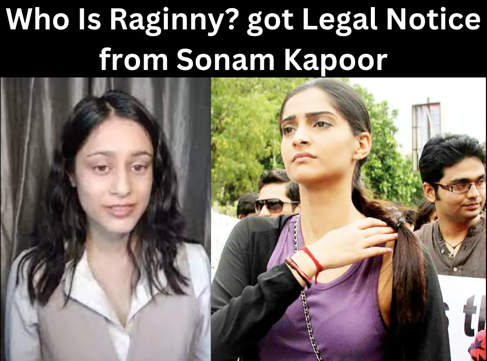 Raginyy Sonam Kapoor Controversy Girl